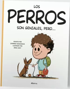 PERROS SON GENIALES PERO..., LOS