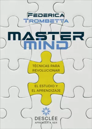 MASTERMIND - TECNICAS PARA REVOLUCIONAR EL ESTUDIO Y EL APRENDIZAJE